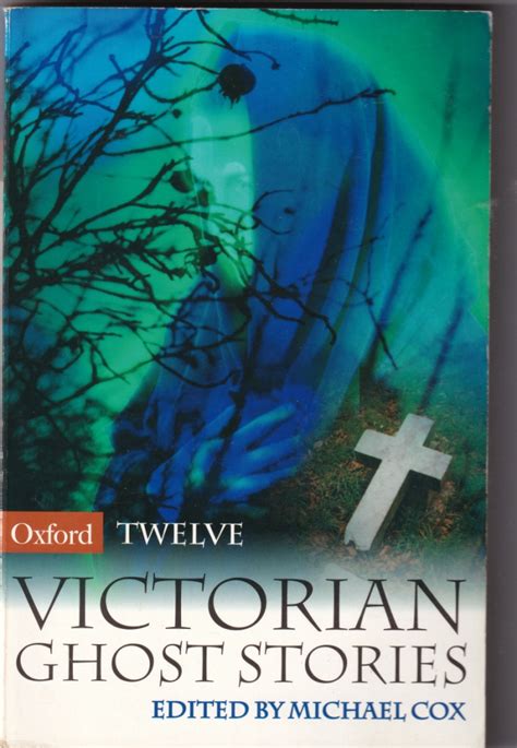 twelve victorian ghost stories oxford twelves PDF