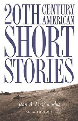 twentieth century american short stories an anthology Reader