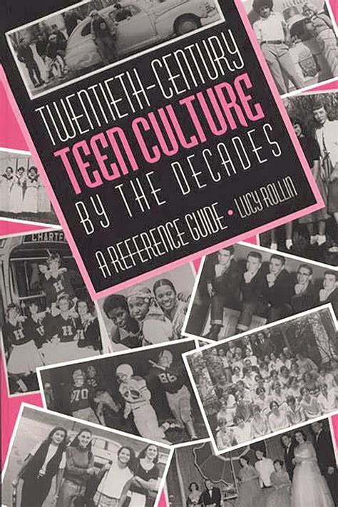 twentieth century teen culture by the decades a reference guide Kindle Editon