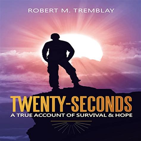 twenty seconds a true account of survival and hope Reader