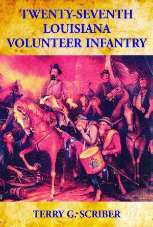 twenty seventh louisiana volunteer infantry PDF