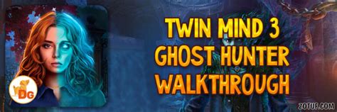Twin Mind 3 Walkthrough