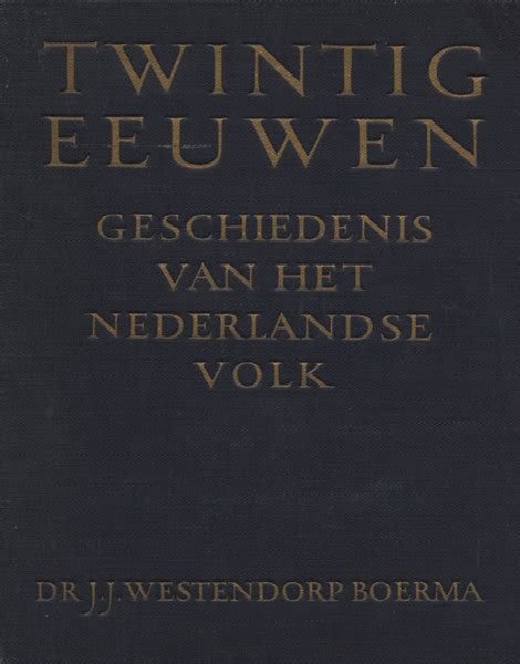 twintig eeuwen geschiedenis van het nederlandse volk PDF