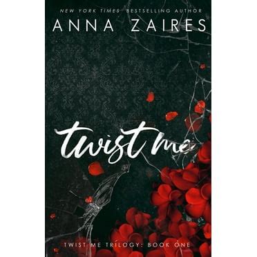 twist me the complete trilogy Doc