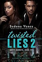 twisted lies 2 dirty secrets volume 2 PDF