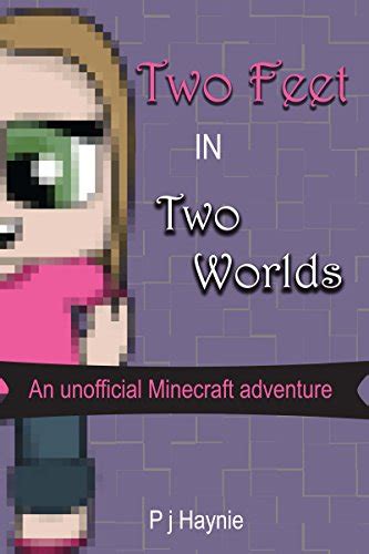 two feet in two worlds an unofficial minecraft adventure Epub