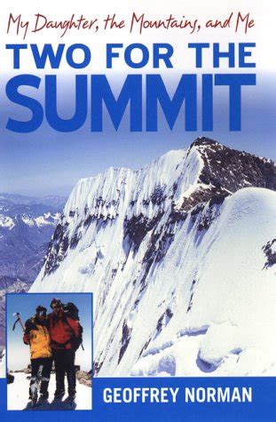 two for the summit my daughter the mountains and me Epub