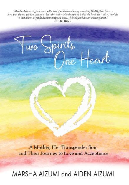 two spirits one heart a mother her transgender son and their journey to love and acceptance PDF