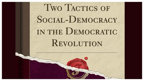 two tactics of social democracy in the democratic revolution PDF