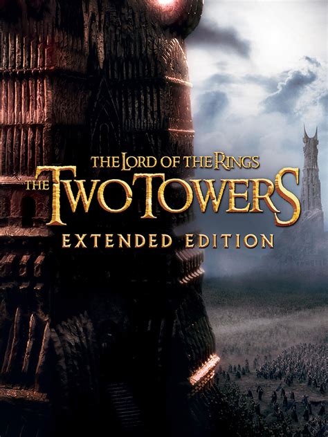 two towers extended runtime