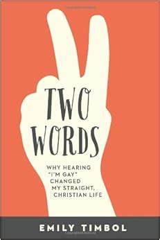 two words why hearing im gay changed my straight christian life Epub