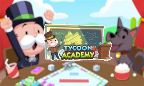 tycoon academy monopoly go