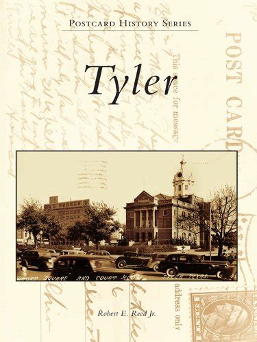 tyler postcard history series Kindle Editon