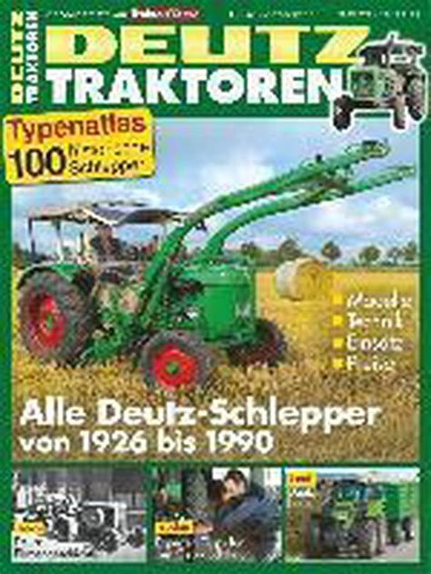 typenkatalog deutz traktoren traktor classic special Kindle Editon