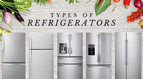 types of refrigerators