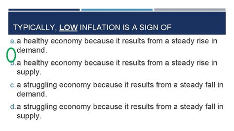 typically low inflation is a sign of