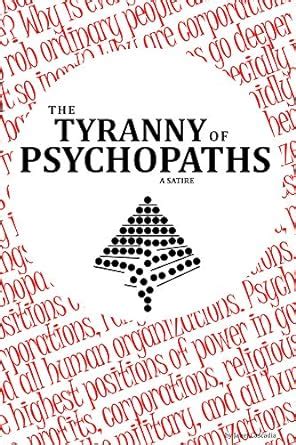 tyranny of psychopaths Reader