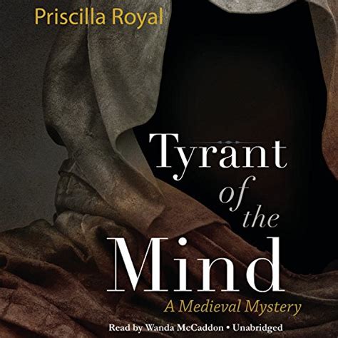 tyrant of the mind medieval mysteries Kindle Editon