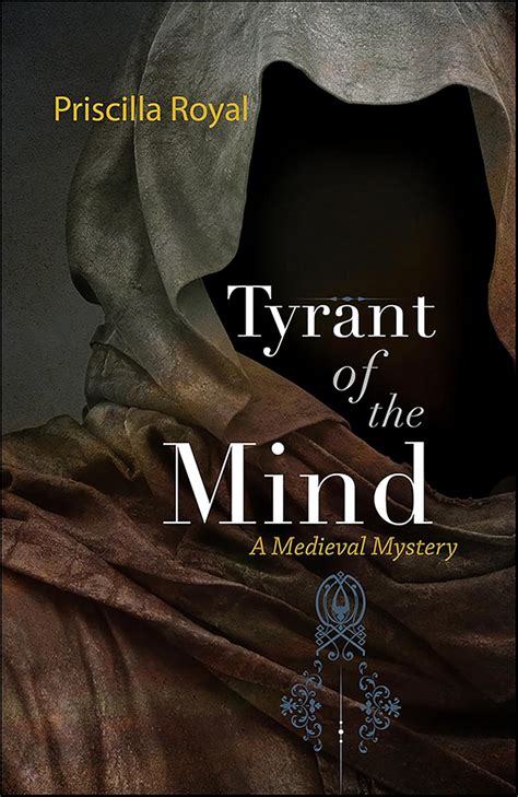 tyrant of the mind medieval mysteries Kindle Editon