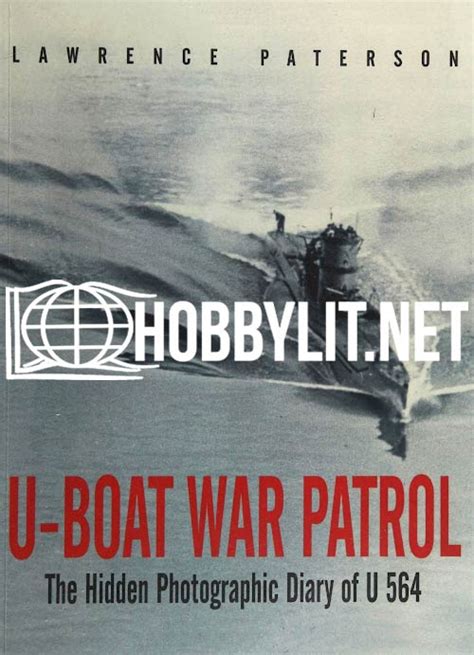 u boat war patrol the hidden photographic diary of u 564 Kindle Editon