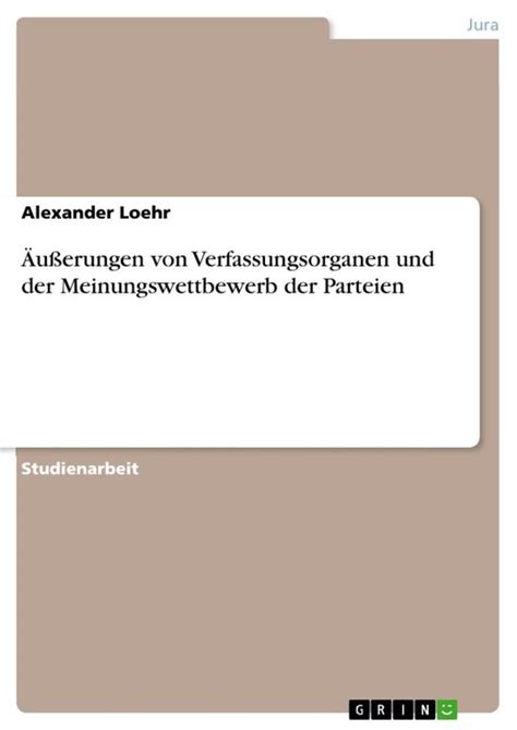 u erungen von verfassungsorganen meinungswettbewerb parteien Kindle Editon