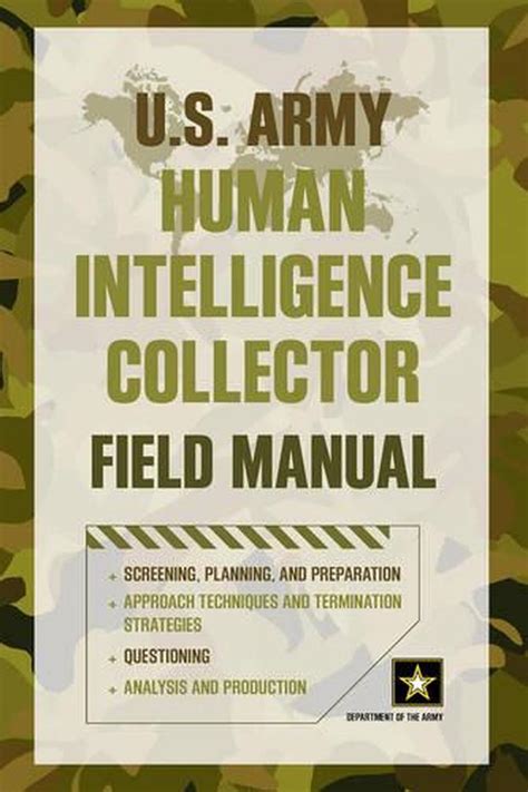 u s army human intelligence collector field manual Kindle Editon