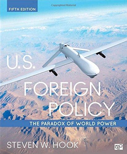 u s foreign policy the paradox of world power Kindle Editon