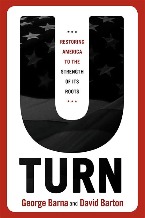 u turn restoring america to the strength of its roots Reader