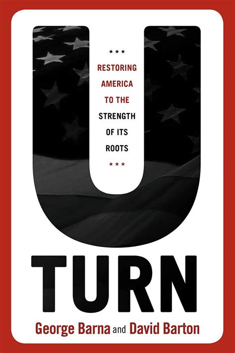 u turn restoring america to the strength of its roots Reader