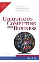 ubiquitous computing for business find new markets create better businesses and reach customers around the Doc