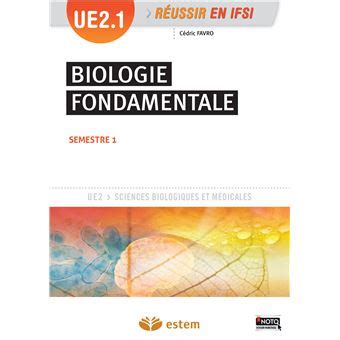 ue 2 1 biologie fondamentale semestre Doc