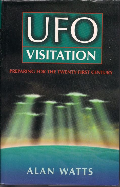 ufo visitation preparing for the twenty first century Reader