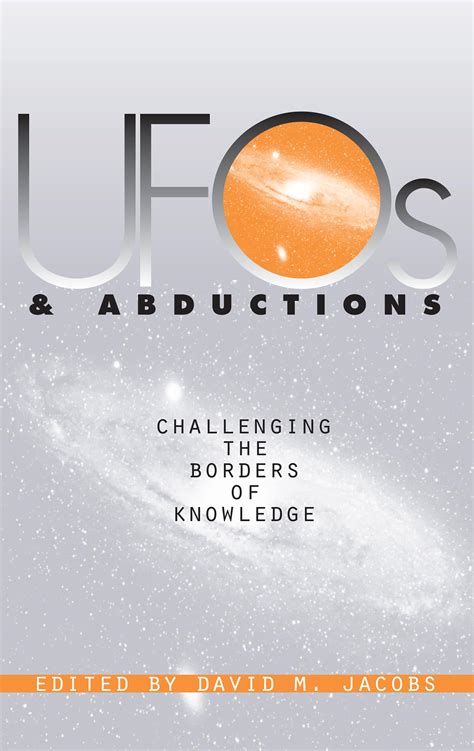 ufos and abductions challenging the borders of knowledge Reader