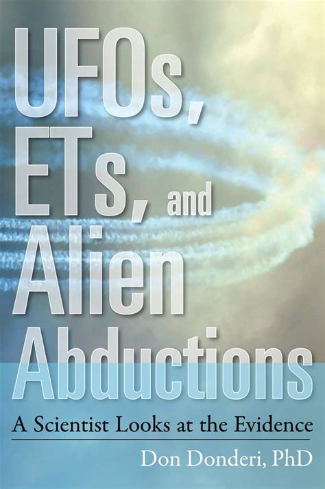 ufos ets and alien abductions a scientist looks at the evidence Epub