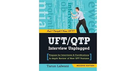 uft qtp interview unplugged and i thought i knew uft Kindle Editon
