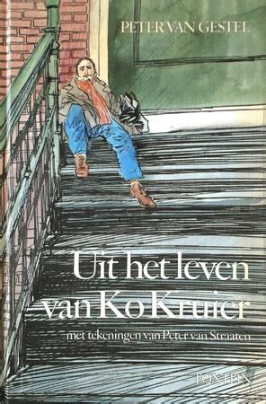 uit het leven van ko kruier tek peter van straaten Doc