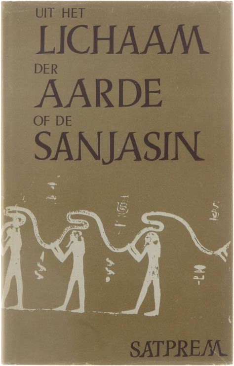 uit het lichaam der aarde of de sanjasina PDF