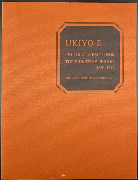 ukiyoe prints and paintings the primitive period 16801745 Doc