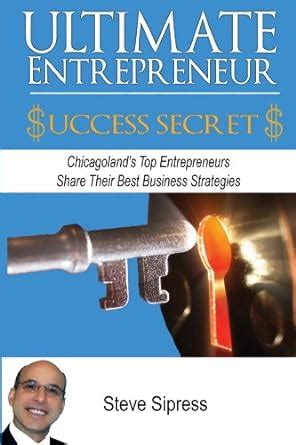 ultimate entrepreneur success secrets Doc