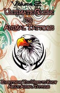 ultimate guide animal tattoos everything PDF