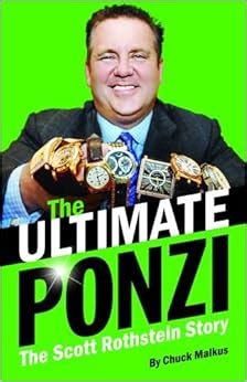 ultimate ponzi the the scott rothstein story Reader