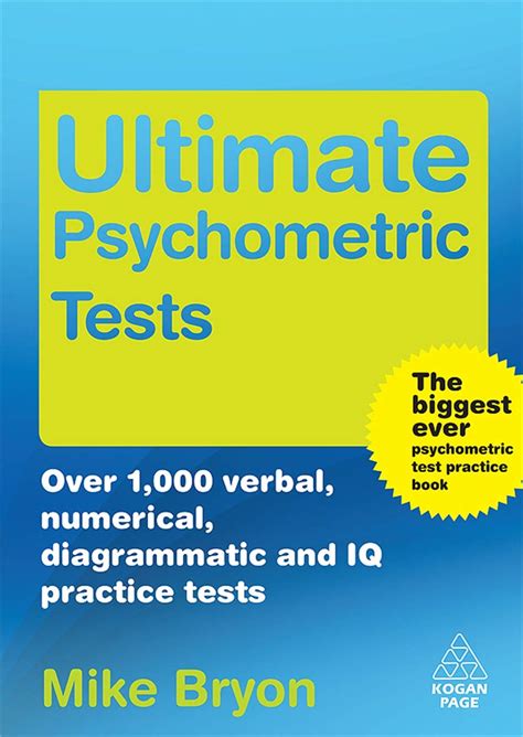 ultimate psychometric tests over 1000 verbal numerical diagrammatic and iq practice tests Doc