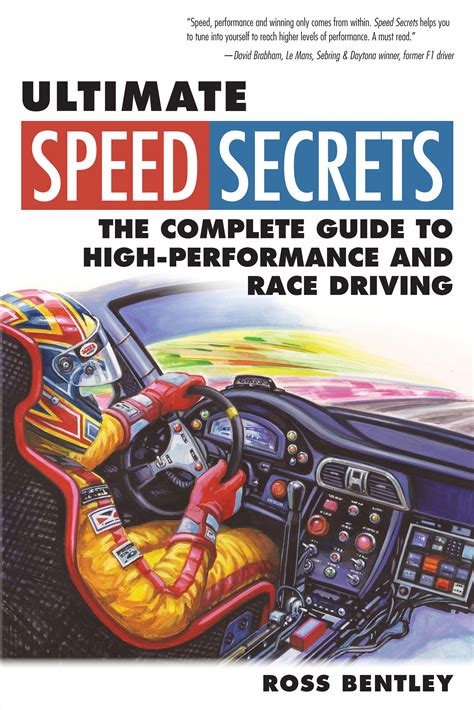 ultimate speed secrets the racers bible by ross bentley 2011 PDF