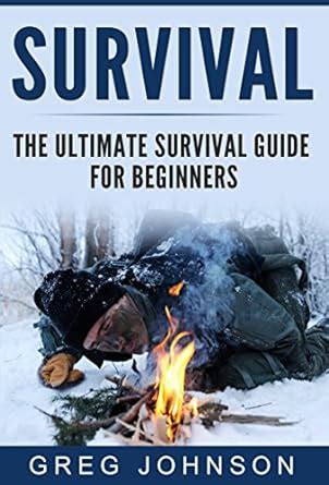 ultimate survival guide beginners wilderness Doc