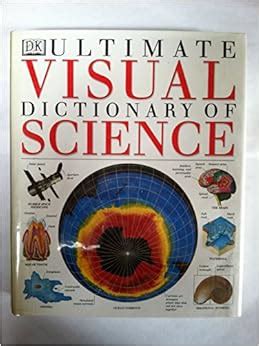 ultimate visual dictionary of science Kindle Editon