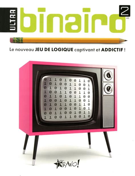 ultra binairo nouveau captivant addictif Epub