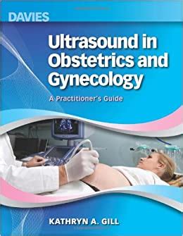 ultrasound in obstetrics and gynecology a practitioners guide Doc