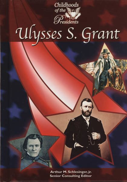 ulysses s grant childhoods of the presidents PDF