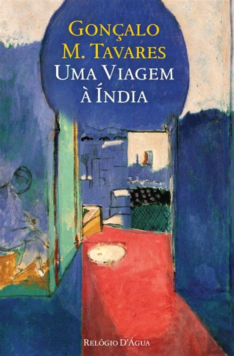 uma viagem a india goncalo m tavares PDF