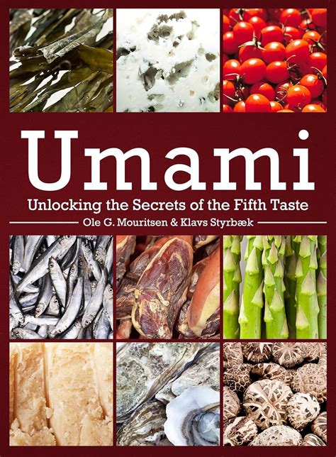 umami unlocking the secrets of the fifth taste arts and traditions of the table perspectives on culinary history PDF